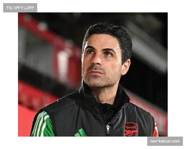 阿森纳四线作战体能分配成关键 阿尔特塔轮换策略受关注